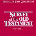 Cover Art for 9780802420930, A Survey of the Old Testament (Everyman's Bible Commentary) by Paul Benware