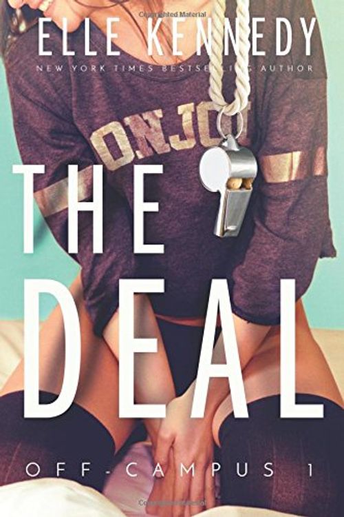 Cover Art for 9781537356037, The Deal: Volume 1 (Off-Campus) by Elle Kennedy