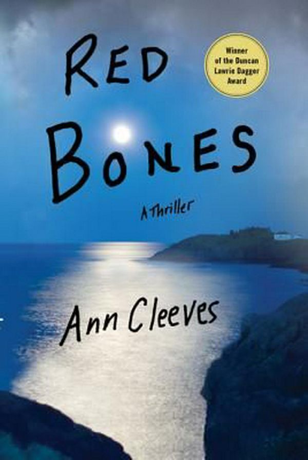 Cover Art for 9780312384432, Red Bones by Ann Cleeves