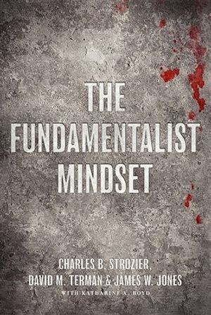 Cover Art for 9780195379662, The Fundamentalist Mindset by Charles B. Strozier