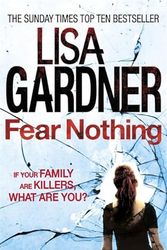 Cover Art for 9780755388356, Fear Nothing by Lisa Gardner