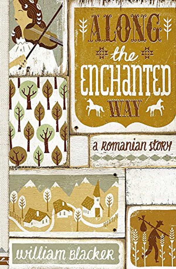 Cover Art for 9780719597909, Along the Enchanted Way by William Blacker