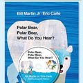 Cover Art for 9781427207289, Polar Bear, Polar Bear, What Do You Hear? by Bill Martin