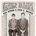 Cover Art for 9781551525372, Gender Failure by Ivan E. Coyote, Rae Spoon