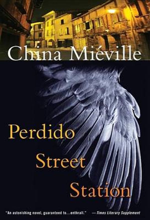 Cover Art for 9781415964392, Perdido Street Station by China Mieville