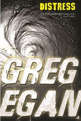 Cover Art for 9780575081734, Distress by Greg Egan