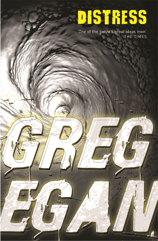 Cover Art for 9780575081734, Distress by Greg Egan