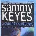 Cover Art for 9781591122739, Sammy Keyes and the Search for Snake Eyes by Van Draanen, Wendelin