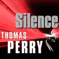 Cover Art for 9781400174478, Silence by Thomas Perry