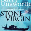 Cover Art for B008YUNF7S, Stone Virgin by Barry Unsworth