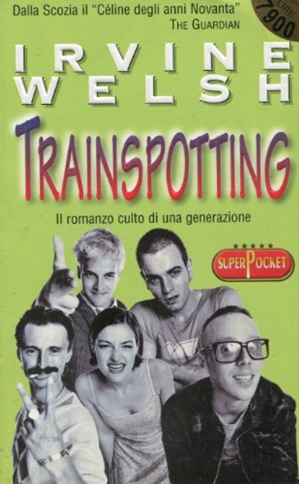 Cover Art for 9788846200969, Trainspotting by Irvine Welsh