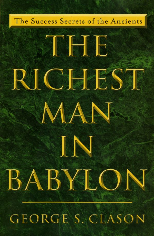 Cover Art for 9780452267251, The Richest Man in Babylon by George S. Clason