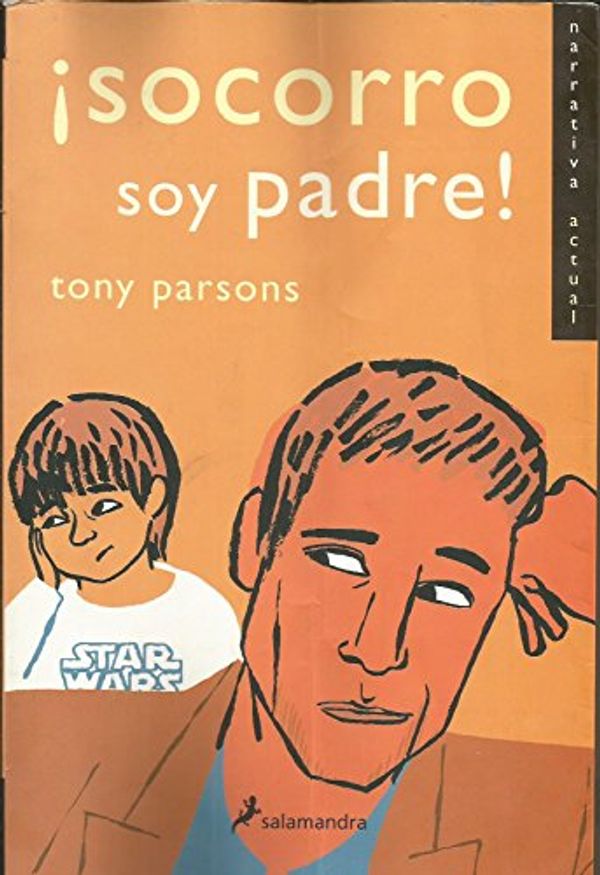 Cover Art for 9788478885633, Socorro Soy Padre! by Tony Parsons