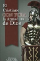 Cover Art for 9781848711204, El Cristiano Con Toda la Armadura de Dios by William Gurnall