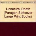 Cover Art for 9780745133867, Unnatural Death by Dorothy L. Sayers