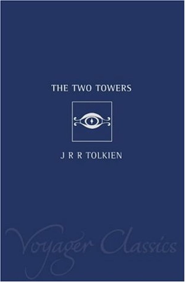 Cover Art for 9780007117123, The Two Towers by J. R. r. Tolkien