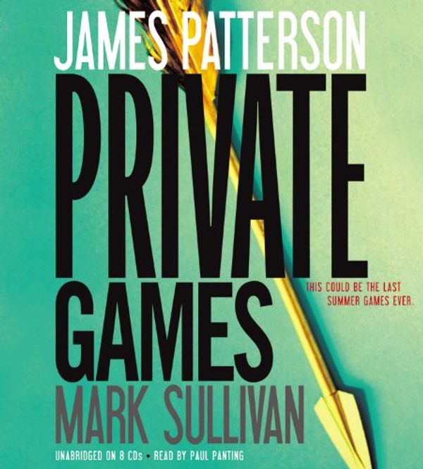 Cover Art for 9781611130775, Private Games by James Patterson, Mark Sullivan