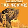 Cover Art for B00NPBG0Q4, Thuvia, Maid of Mars by Rice Edgar