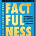 Cover Art for 9781529387155, Factfulness (Illustrated) by Hans Rosling, Ola Rosling, Anna Rosling Ronnlund