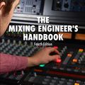 Cover Art for B01N6SFVMS, The Mixing Engineer's Handbook 4th Edition by Bobby Owsinski
