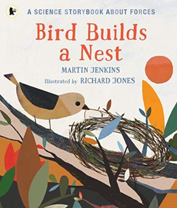 Cover Art for 9781406382709, Bird Builds a Nest by Martin Jenkins