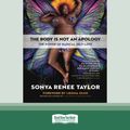 Cover Art for 9780369373557, The Body Is Not an Apology, Second Edition by Sonya Renee Taylor