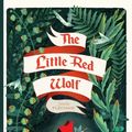 Cover Art for 9781941302453, The Little Red Wolf by Fléchais, Amélie