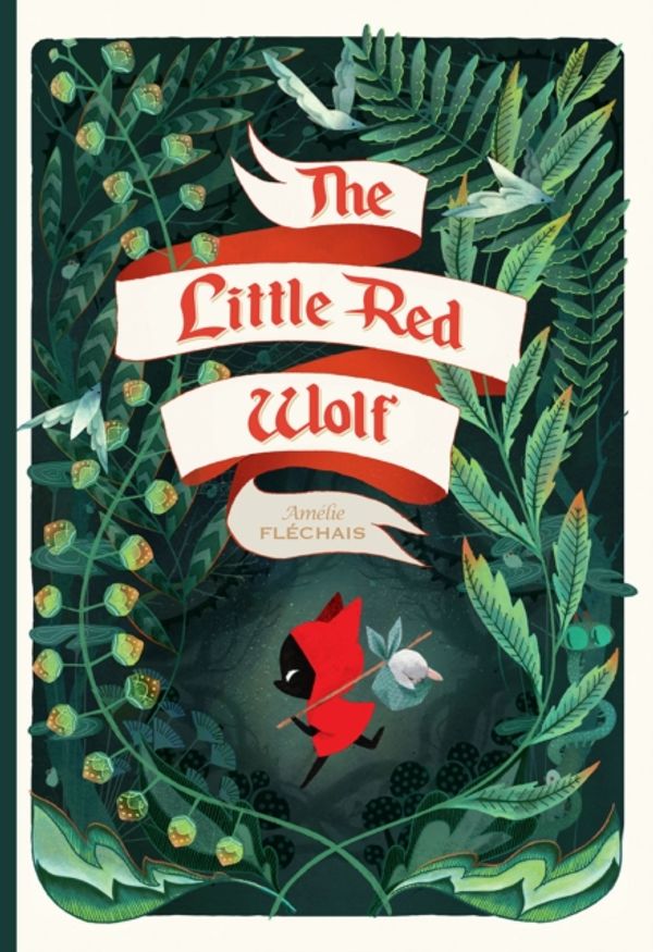 Cover Art for 9781941302453, The Little Red Wolf by Fléchais, Amélie