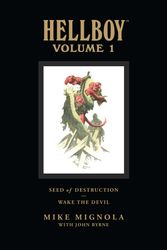 Cover Art for 9781593079109, Hellboy Library Volume 1: Seed Of Destruction And Wake The Devil by Mike Mignola
