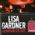 Cover Art for 9782226215109, Maison D’a Cote (La) by Lisa Gardner