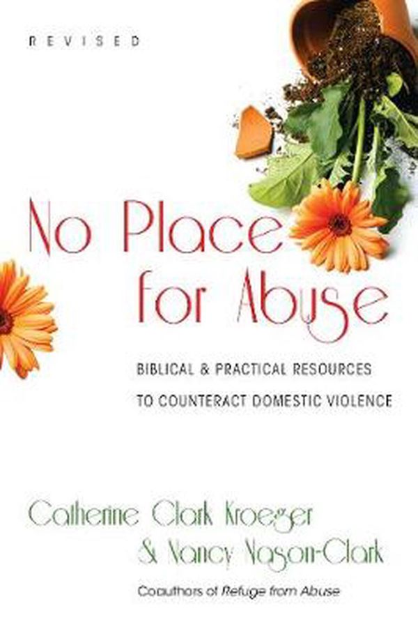 Cover Art for 9780830838387, No Place for Abuse by Catherine Clark Kroeger, Nancy Nason-Clark