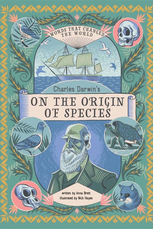 Cover Art for 9781786278869, Charles Darwin's On the Origin of the Species (Words that Changed the World) by Anna Brett