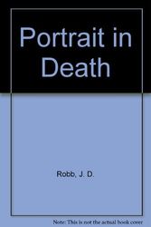 Cover Art for 9780753183014, Portrait in Death by J. D. Robb