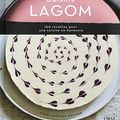 Cover Art for 9782412030905, Lagom, une cuisine en harmonie by Knowles-Dellner, Steffi