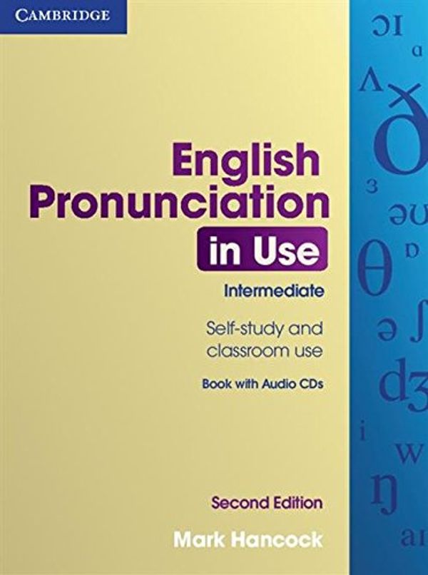 Cover Art for 9780521185141, English Pronunciation in Use Intermediate with Answers and Audio CDs (4) by Hancock, Mark