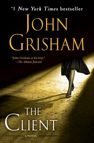 Cover Art for 9780385339087, The Client by John Grisham