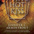 Cover Art for B00DSX0QRS, White Hot Kiss (The Dark Elements Book 1) by Jennifer L. Armentrout