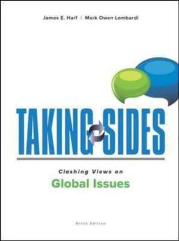 Cover Art for 9781259826993, Taking Sides: Clashing Views on Global Issues by Harf, James E.