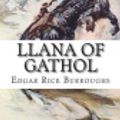 Cover Art for 9781722841867, Llana of Gathol by Edgar Rice Burroughs