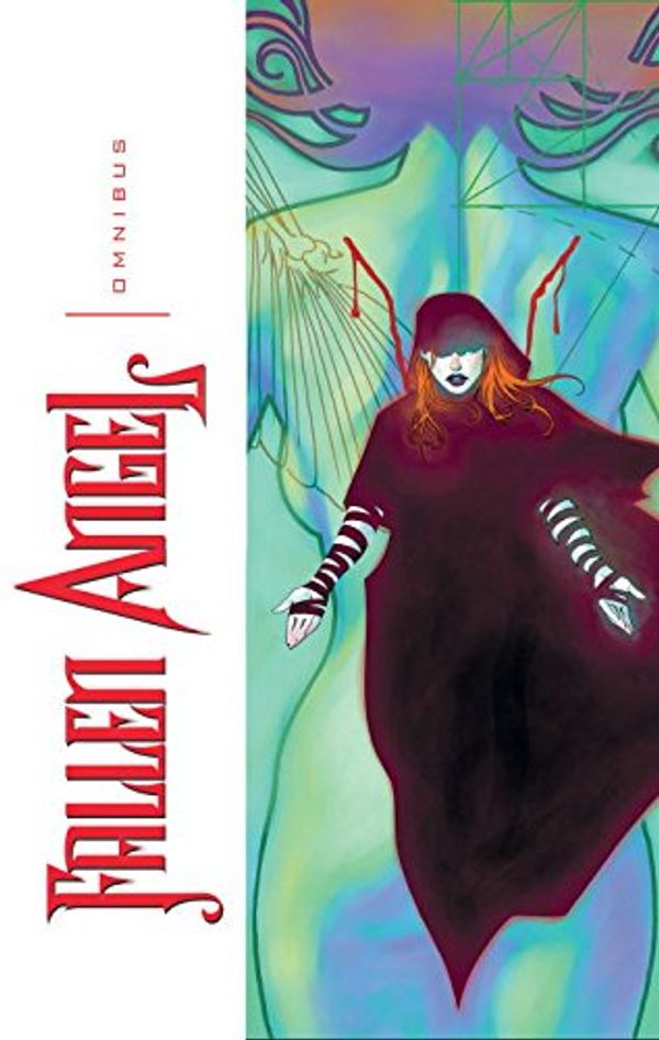Cover Art for 9781600106743, Fallen Angel Omnibus Volume 0 by Peter David
