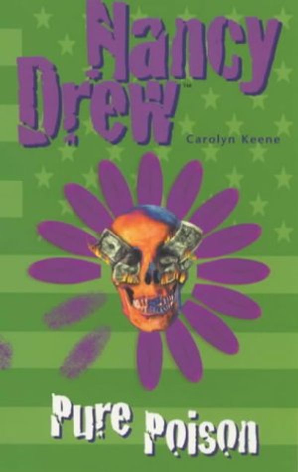 Cover Art for 9780671028954, Pure Poison (Nancy Drew) by Carolyn Keene
