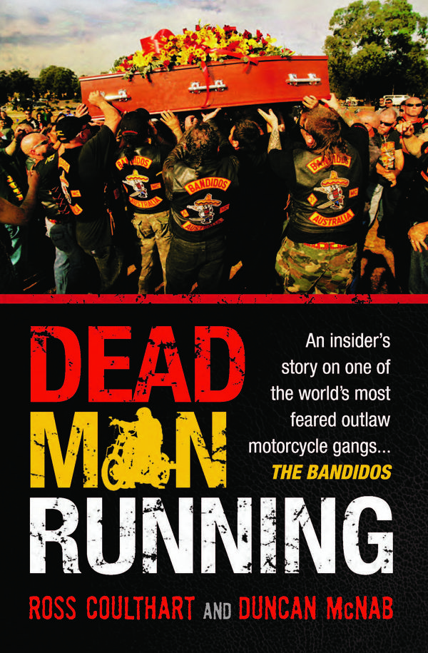 Cover Art for 9781741764826, Dead Man Running by Ross Coulthart, Duncan McNab