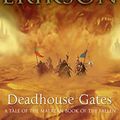Cover Art for B0031RS6PU, Deadhouse Gates: Malazan Book of the Fallen 2 (The Malazan Book Of The Fallen) by Steven Erikson