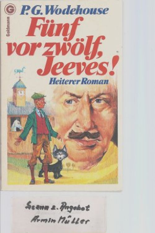 Cover Art for 9783442039623, Fünf vor zwölf, Jeeves. by Wodehouse, Pelham G.