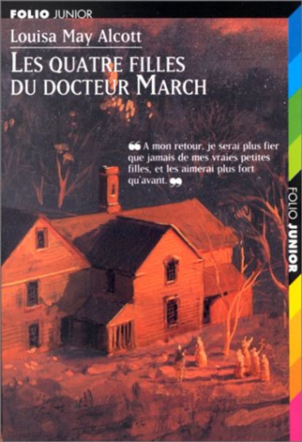 Cover Art for 9782070515165, Les Quatre Filles Du Dr March (French Edition) by Louisa May Alcott