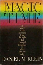 Cover Art for 9780385174527, Magic Time by Daniel M. Klein