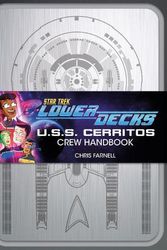 Cover Art for 9781803361239, Star Trek: Lower Decks – Crew Handbook by Chris Farnell