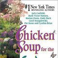 Cover Art for 9781558748880, Chicken Soup for the Gardener's Soul: 101 Stories to Nurture the Spirits of Gardeners (Chicken Soup for the Soul (Audio Health Communications)) by Jack Canfield, Mark Victor Hansen