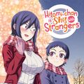 Cover Art for 9781638582540, Hitomi-chan is Shy With Strangers Vol. 4 by Chorisuke Natsumi