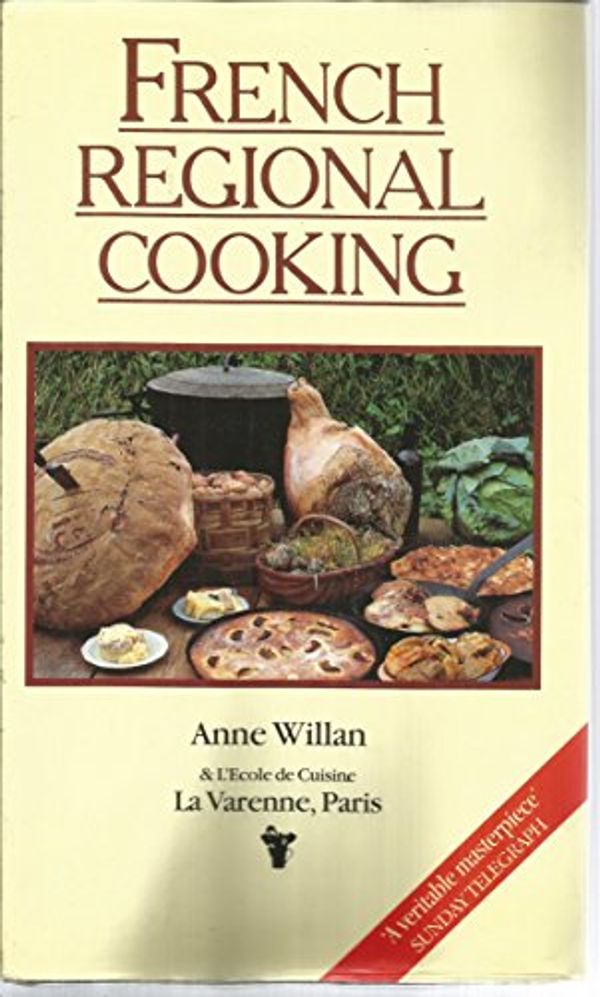 Cover Art for 9780712630269, French Regional Cooking (Cresset Library) by Anne Willan